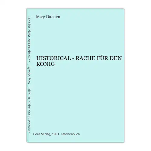 841 Mary Daheim HISTORICAL - RACHE FÜR DEN KÖNIG HISTORISCHER ROMAN