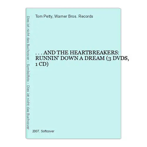 3766 Tom Petty AND THE HEARTBREAKERS: RUNNIN' DOWN A DREAM