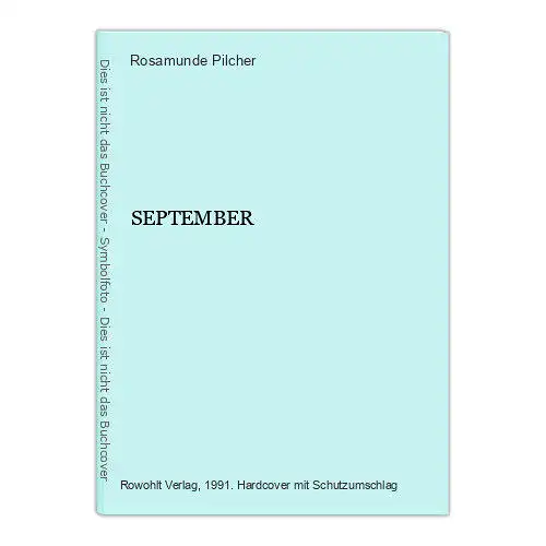 1160 Rosamunde Pilcher SEPTEMBER HC FAMILIENSAGA LIEBENSWERTER HUMOR