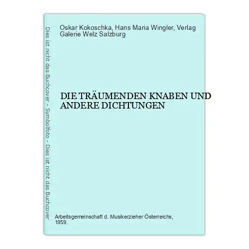 6524 Oskar Kokoschka DIE TRÄUMENDEN KNABEN UND ANDERE DICHTUNGEN +Abb