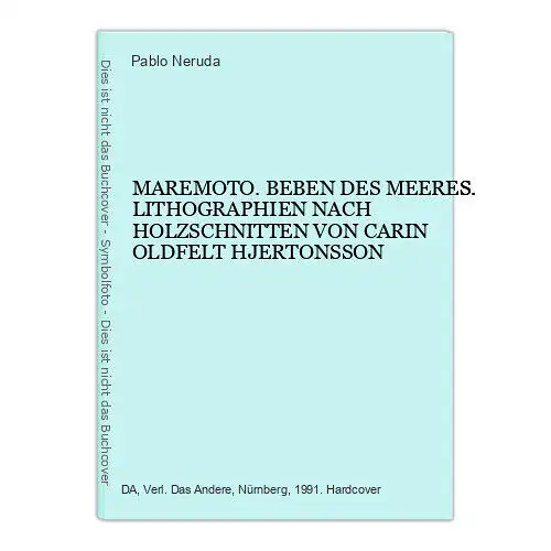 4707 Pablo Neruda MAREMOTO. BEBEN DES MEERES. LITHOGRAPHIEN NACH HOLZSCHNITTEN V