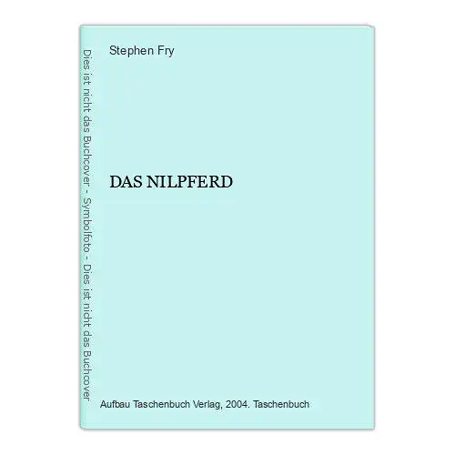 1325 Stephen Fry DAS NILPFERD ROMAN BRITISCHER HUMOR WITZ