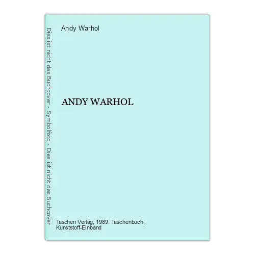 Andy Warhol ANDY WARHOL Biographie Benedikt Taschen Verlag +Abb