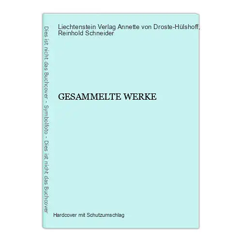 5551 Annette von Droste - Hülshoff GESAMMELTE WERKE HC