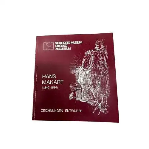 9428 Brigitte Heinzl AUSSTELLUNGSKATALOG HANS MAKART (1840-1884) ZEICHNUNGEN