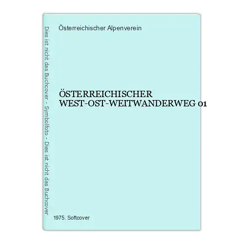 9017 ÖSTERREICHISCHER WEST-OST-WEITWANDERWEG 01