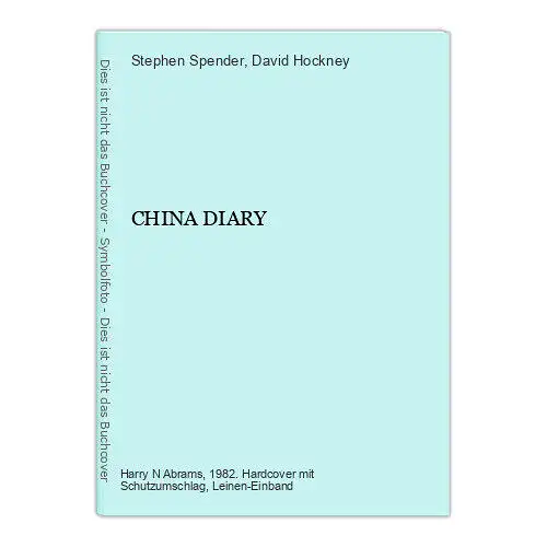 9468 Stephen Spender CHINA DIARY HC +Abb