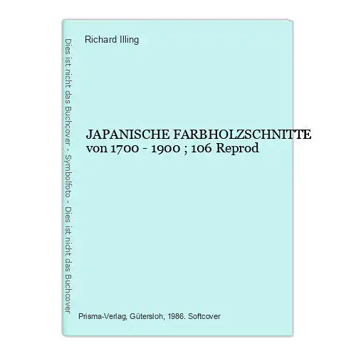 473 JAPANISCHE FARBHOLZSCHNITTE von 1700 - 1900 ; 106 Reprod.