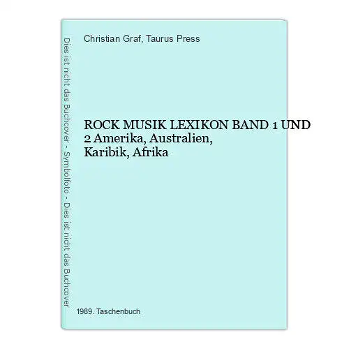 640 Christian Graf ROCK MUSIK LEXIKON BAND 1 UND 2 620 GRUPPEN UND SOLISTEN