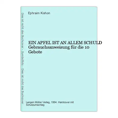 1354 Ephraim Kishon EIN APFEL IST AN ALLEM SCHULD Gebrauchsanweisung