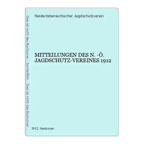 1176 Niederösterreichischer Jagdschutzverein MITTEILUNGEN DES N.-Ö. JAGDSCHUTZ