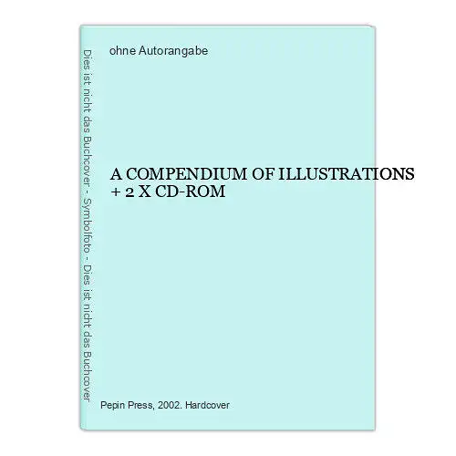 7410 A COMPENDIUM OF ILLUSTRATIONS + 2 X CD-ROM HC +Abb