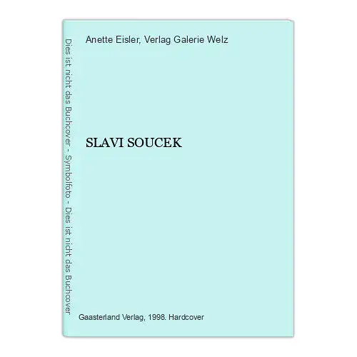 1721 Anette Eisler SLAVI SOUCEK HC +Abb Sehr sehr guter Zustand!