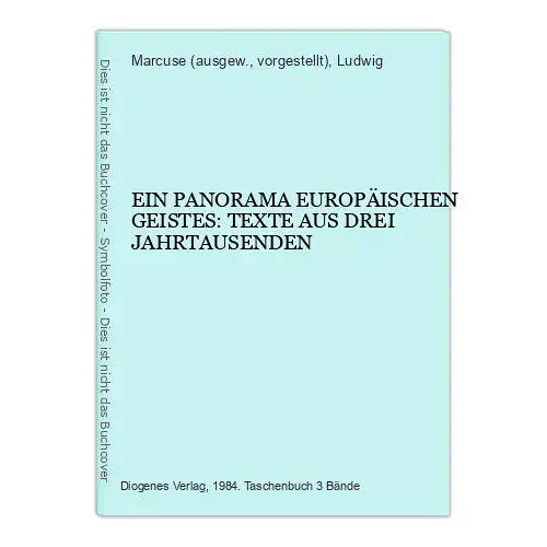 4332 Marcuse EIN PANORAMA EUROPÄISCHEN GEISTES TEXTE AUS 3 JAHRTAUSENDEN 3 Bde