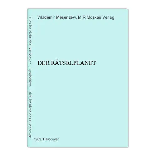 1231 Wlademir Mesenzew DER RÄTSELPLANET HC PIONIERGEIST