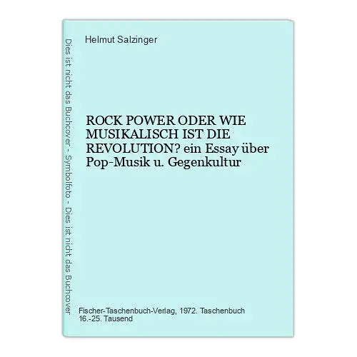 9466 Helmut Salzinger ROCK POWER ODER WIE MUSIKALISCH IST DIE REVOLUTION? ein Es