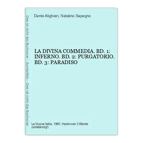 4827 Dante Alighieri LA DIVINA COMMEDIA. BD.1: INFERNO. BD.2: PURGATORIO. BD.3: