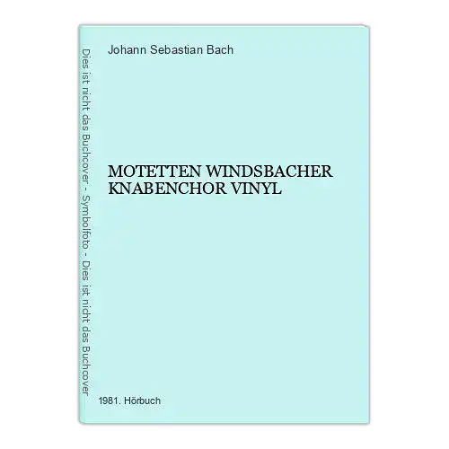 4088 Johann Sebastian Bach MOTETTEN WINDSBACHER KNABENCHOR VINYL HÖRBUCH