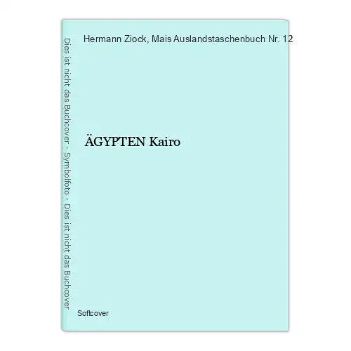 774 Hermann Ziock ÄGYPTEN Kairo +Abb+Karten SEHR GUTER ZUSTAND!