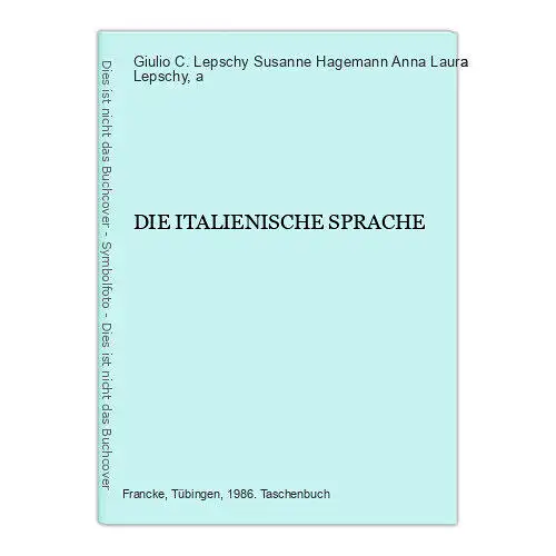 5668 Anna Laura Lepschy DIE ITALIENISCHE SPRACHE +Abb