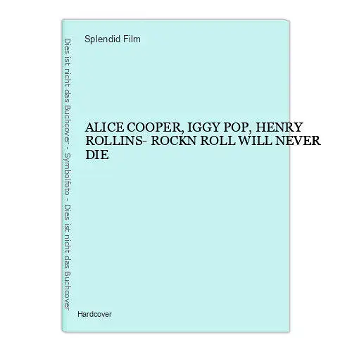 1507 Splendid Film ALICE COOPER, IGGY POP, HENRY ROLLINS-