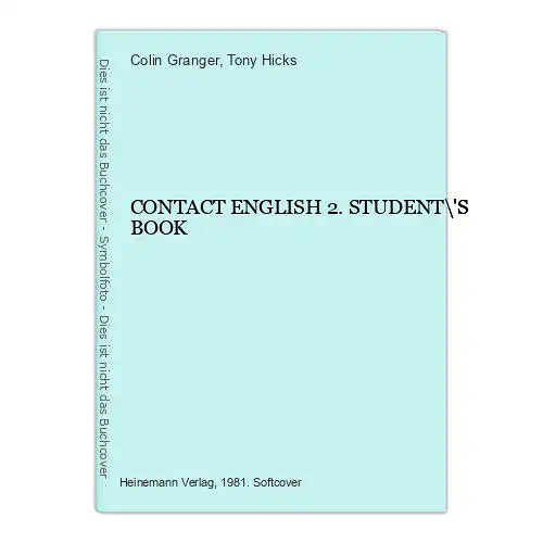 6932 Colin Granger CONTACT ENGLISH 2. STUDENT\'S BOOK +Abb