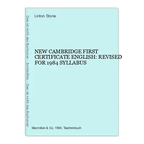 7102 NEW CAMBRIDGE FIRST CERTIFICATE ENGLISH: REVISED FOR 1984 SYLLABUS +Abb