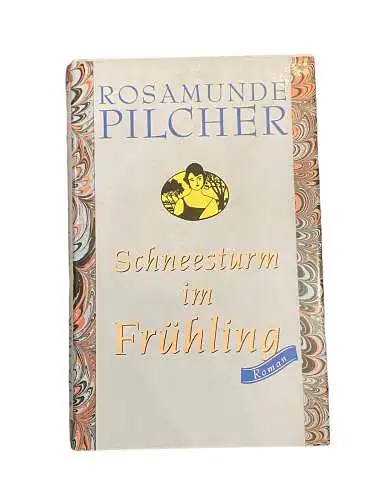 4097 Rosamunde Pilcher SCHNEESTURM IM FRÜHLING: ROMAN HC