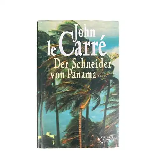 John le Carré DER SCHNEIDER VON PANAMA: ROMAN Kiepenheuer & Witsch HC +Abb