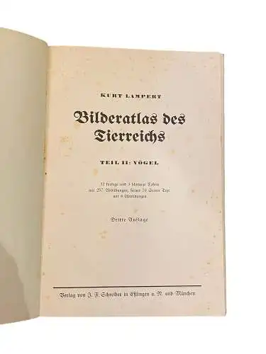 2699 Kurt Lampert BILDERATLAS DES TIERREICHS TEIL II: VÖGEL HC +Abb