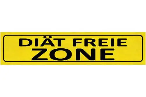 Schild Diät Freie Zone Abnehmen Süßes Ungesund Essen 46 x 10 Blech od. Holz