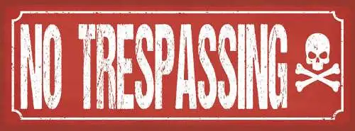 Schild No Trespassing Zutritt Verboten Unerlaubtes Betreten 27x10 Blech od.Holz