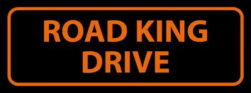 Schild Road King Drive Straße Platz Ort 27x10 Blech od.Holz