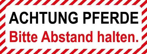 Schild achtung pferde bitte abstand halten pferd vorsicht 27x10 blech od.holz