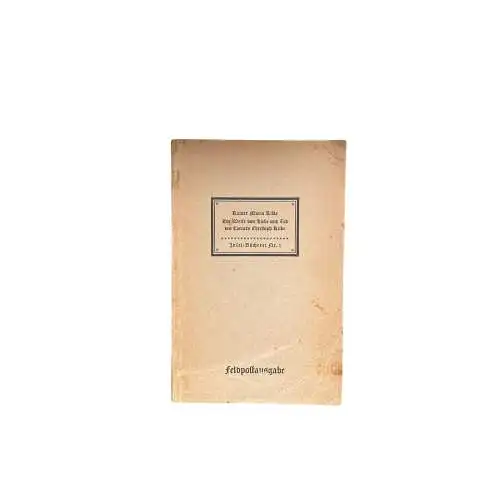 4360 Rainer Maria Rilke INSEL-BÜCHEREI NR. 01 DIE WEISE VON LIEBE UND TOD DES C