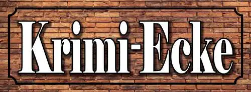 Schild Krimi Ecke Lesen Kriminal Roman Buch Lese Ecke 27x10 Blech od.Holz