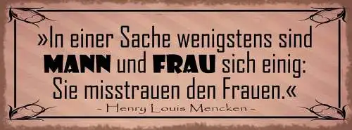 Schild In Einer Sache Sind Mann & Frau Sich Einig Sie Misstrauen Den Frauen