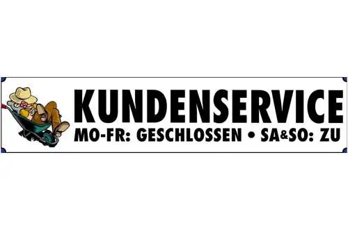 Schild Kunden Service Geschlossen Geschäft Firma Support 46 x 10 Blech od.Holz