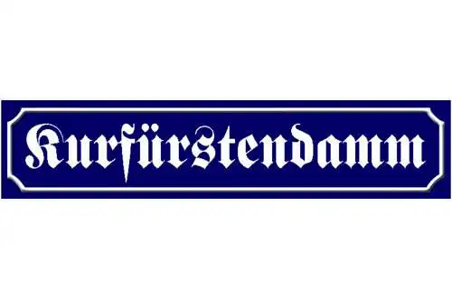 Schild Kurfürstendamm Berlin Deutschland Ort Platz Straße 46 x 10 Blech od. Holz