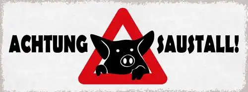 Schild achtung saustall unordnung chaos aufräumen putzen 27x10 blech od.holz