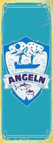 Schild Angeln Fischen Angler Fischer Fisch Angel Rute Hobby 27x10 Blech od.Holz