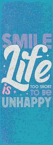 Schild Smile Life Is Too Short To Be Unhappy Lachen Leben 27x10 Blech od.Holz