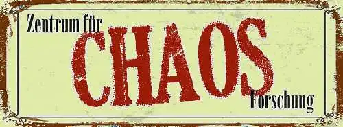 Schild Zentrum Für Chaos Forschung Unordnung Durcheinander 27x10 Blech od.Holz