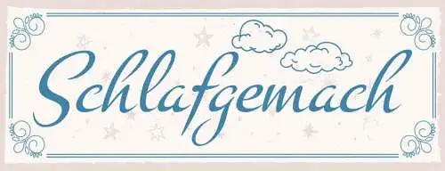 Schild Schlafgemach Schlafzimmer Schlafen Bett Wohnung 27x10 Blech od.Holz