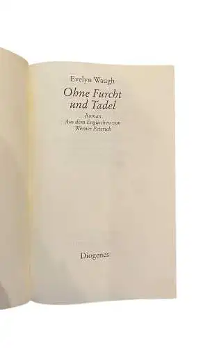 3193 Evelyn Waugh OHNE FURCHT UND TADEL ROMAN HC DIOGENES