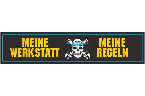 Schild Meine Werkstatt Regeln Werkzeug Mechaniker Garage 46 x 10 Blech od.Holz