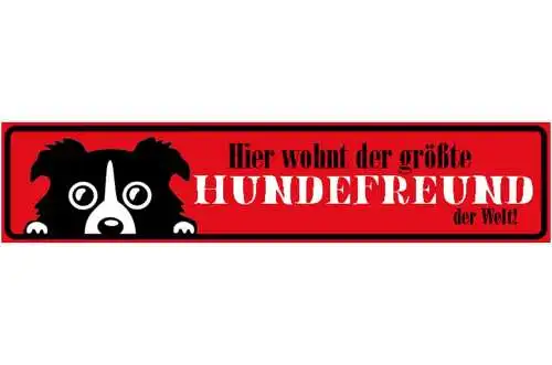 Schild hunde freund hund haus tier liebe wohnung welt 46 x 10 blech od. holz