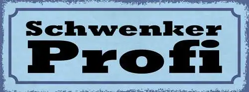 Schild Schwenker Profi Schwenken Grillen Grill Griller BBQ 27x10 Blech od.Holz