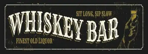 Schild Whiskey Bar Finest Old Liquor Alkohol Lokal 27x10 Blech od.Holz
