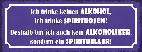 Schild Trinke Keinen Alkohol Trinke Spirituosen Kein Alkoholiker Spiritueller